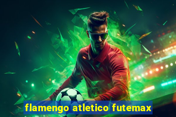 flamengo atletico futemax